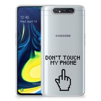 Samsung Galaxy A80 Silicone-hoesje Finger Don't Touch My Phone