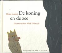 De koning en de zee (Hardback) De koning en de zee (Hardback)