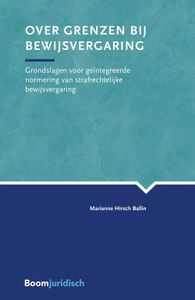 Over grenzen bij bewijsvergaring - Marianne Hirsch Ballin - ebook