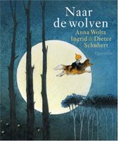 Anna  Woltz Naar de wolven - thumbnail