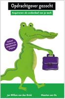 Opdrachtgever gezocht (Hardback)