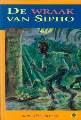 De wraak van Sipho - Frieda Mout- v.d. Linden - ebook