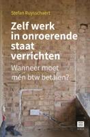 Zelf werk in onroerende staat verrichten (Paperback)