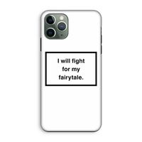 Fight for my fairytale: iPhone 11 Pro Tough Case