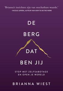 De berg, dat ben jij - Spiritueel & Spiritualiteit - Spiritueelboek.nl