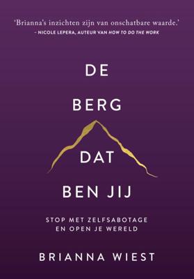 De berg, dat ben jij - Spiritueel & Spiritualiteit - Spiritueelboek.nl