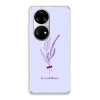 Be a wildflower: Huawei P50 Pro Transparant Hoesje