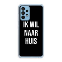 Ik wil naar huis - Zwart: Samsung Galaxy A52 Transparant Hoesje Ik wil naar huis - Zwart: Samsung Galaxy A52 Transparant Hoesje
