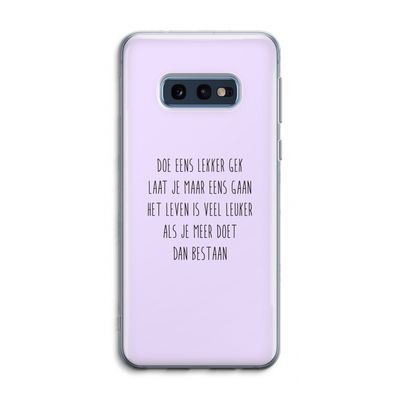 Gek: Samsung Galaxy S10e Transparant Hoesje