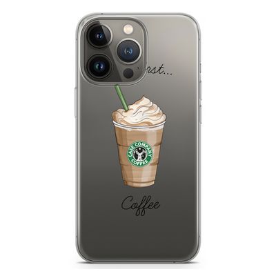 But first coffee: iPhone 13 Pro Transparant Hoesje