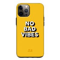 No Bad Vibes: iPhone 12 Tough Case