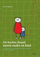 De hechte draad tussen ouder en kind (Paperback)