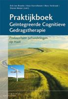 Praktijkboek geïntegreerde cognitieve gedragstherapie (Hardback)