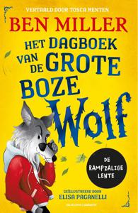 Dagboek van de Grote Boze Wolf - Ben Miller - ebook