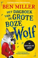 Dagboek van de Grote Boze Wolf - Ben Miller - ebook