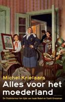Alles voor het moederland (Paperback)