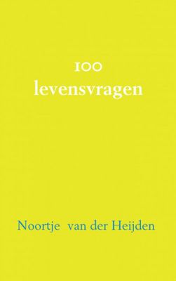 Noortje van der Heijden 100 filosofische levensvragen