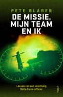 De missie, mijn mensen en mezelf (Paperback) De missie, mijn mensen en mezelf (Paperback)