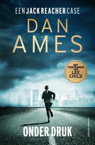Onder druk - Dan Ames - ebook