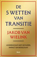 De 5 wetten van transitie (Paperback)
