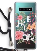 Hello in flowers: Samsung Galaxy S10 Plus Transparant Hoesje met koord