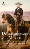 De laatste keizer van Mexico (Paperback)