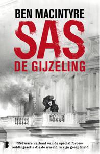 SAS: de gijzeling - Ben Macintyre - ebook