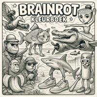 Brainrot Kleurboek (Paperback) Brainrot Kleurboek (Paperback)