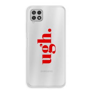 Ugh: Samsung Galaxy A22 4G Transparant Hoesje