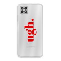 Ugh: Samsung Galaxy A22 4G Transparant Hoesje