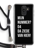 Da ziede van hier - Zwart: Samsung Galaxy J8 (2018) Transparant Hoesje met koord