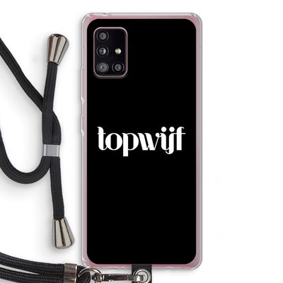 Topwijf Zwart: Samsung Galaxy A51 5G Transparant Hoesje met koord