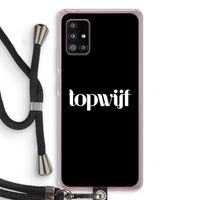 Topwijf Zwart: Samsung Galaxy A51 5G Transparant Hoesje met koord