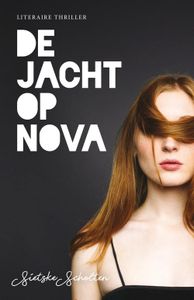 De jacht op Nova - Sietske Scholten - ebook