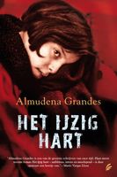 Het ijzig hart - Almudena Grandes - ebook