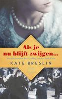 Als je nu blijft zwijgen - Kate Breslin - ebook