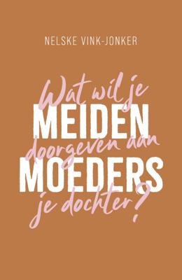 Meidenmoeders (Paperback)
