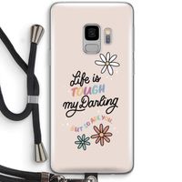Tough Life: Samsung Galaxy S9 Transparant Hoesje met koord
