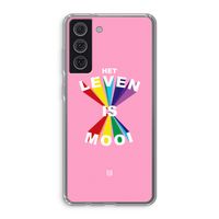 Het Leven Is Mooi: Samsung Galaxy S21 FE Transparant Hoesje