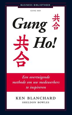 Gung Ho! - E.A., Kenneth Blanchard - eBook (9789047011750)