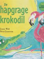 De hapgrage krokodil (Hardback)