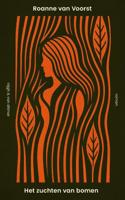 Het zuchten van bomen (Paperback)
