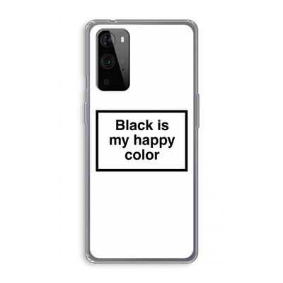 Black is my happy color: OnePlus 9 Pro Transparant Hoesje