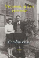 Vrouwen in den vreemde - Carolijn Visser - ebook