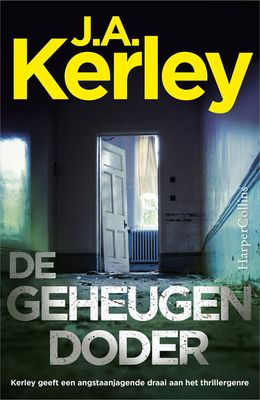 De geheugendoder - J.A. Kerley - ebook