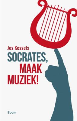 Socrates, maak muziek! (Paperback)