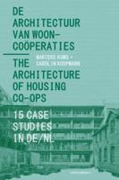 De Architectuur van Wooncoöperaties / The Architecture of Housing Co-ops (Paperback)