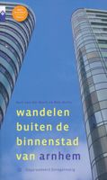 Wandelgids Wandelen buiten de binnenstad van Arnhem | Gegarandeerd Onr