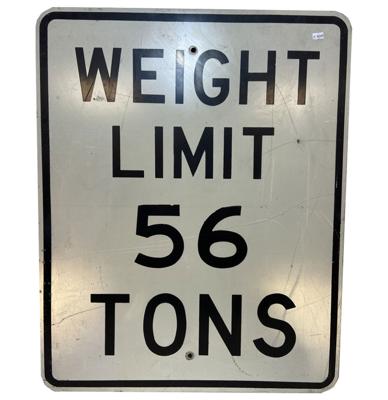 Weight Limit 56 Tons Straatbord - Origineel Weight Limit 56 Tons Straatbord - Origineel
