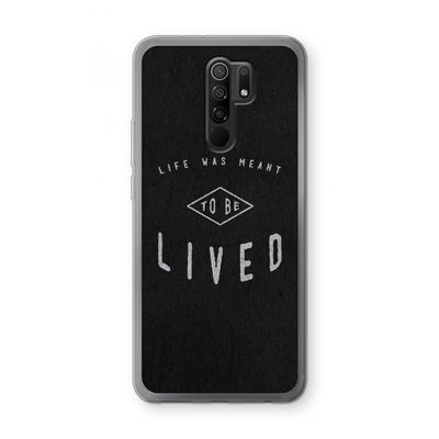 To be lived: Xiaomi Redmi 9 Transparant Hoesje
